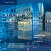 Ian Mackenzie English for the Financial Sector Audio CD () 