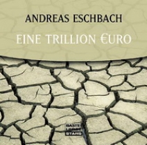Eine Trillion Euro. Audio CD 