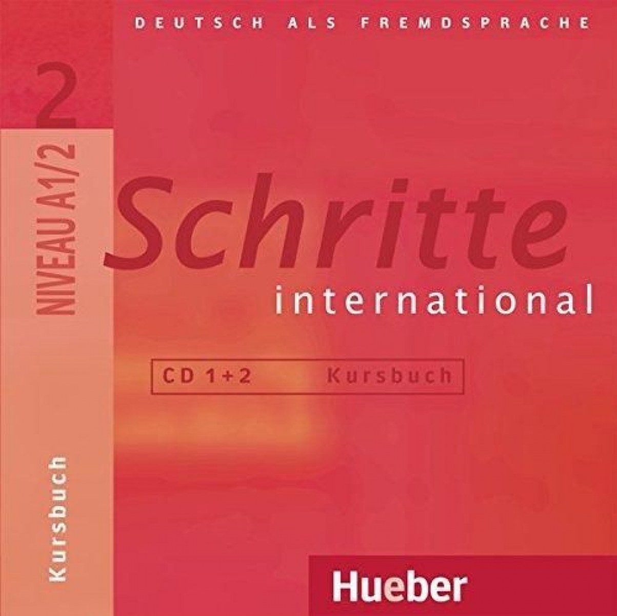 Franz Specht, Daniela Niebisch, Monika Reimann, Monika Bovermann, Sylvette Penning-Hiemstra Schritte international 2 Audio-CDs zum Kursbuch (2) 