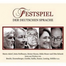 Festspiel der Deutschen Sprache. Audio CD 