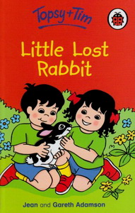 Topsy and Tim: Little Lost Rabbit 
