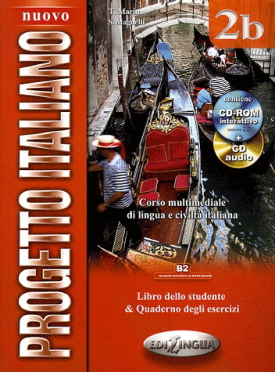 T. Marin - S. Magnelli Nuovo Progetto italiano 2b - (Libro dello studente e Quaderno degli esercizi) + CD rom + CD audio 