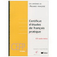Certificat d'etudes de francais pratique niveau 2 livre + CD ## 