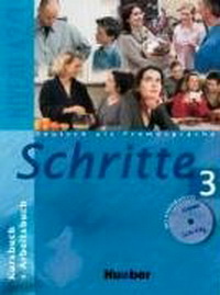 Silke Hilpert, Franz Specht, Monika Reimann, Andreas Tomaszewski, Daniela Wagner Schritte 3 Kursbuch + Arbeitsbuch mit Audio-CD zum Arbeitsbuch 