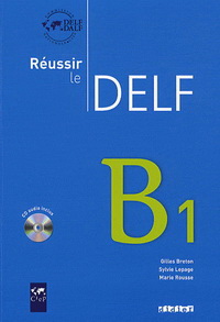 Rousse Marie Reussir Le DELF B1 Livre + CD 