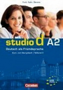 Hermann Funk, Oliver Bayerlein, Silke Demme, Christina Kuhn, hrsg. von Hermann Funk studio d A2. 2 Kurs- und Ubungsbuch mit Lerner-Audio-CD 