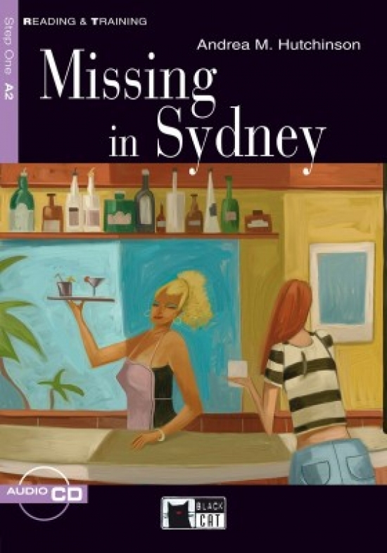 Andrea M. Hutchinson Reading & Training Step 1: Missing in Sydney + Audio CD 