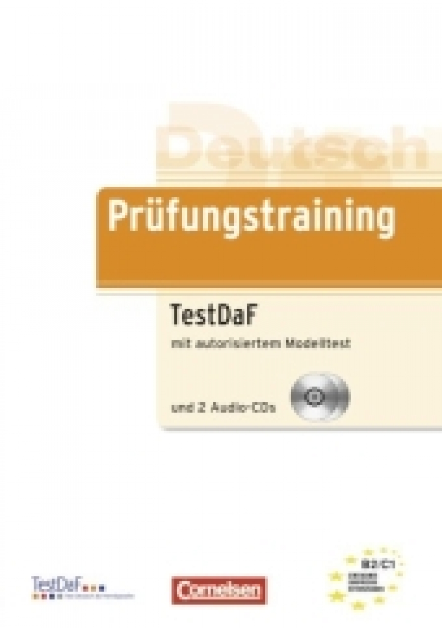 Carola Heine, Elisabeth Lazarou Prufungstraining DaF: TestDaF - Ubungsbuch mit autorisiertem Modelltest und CDs 