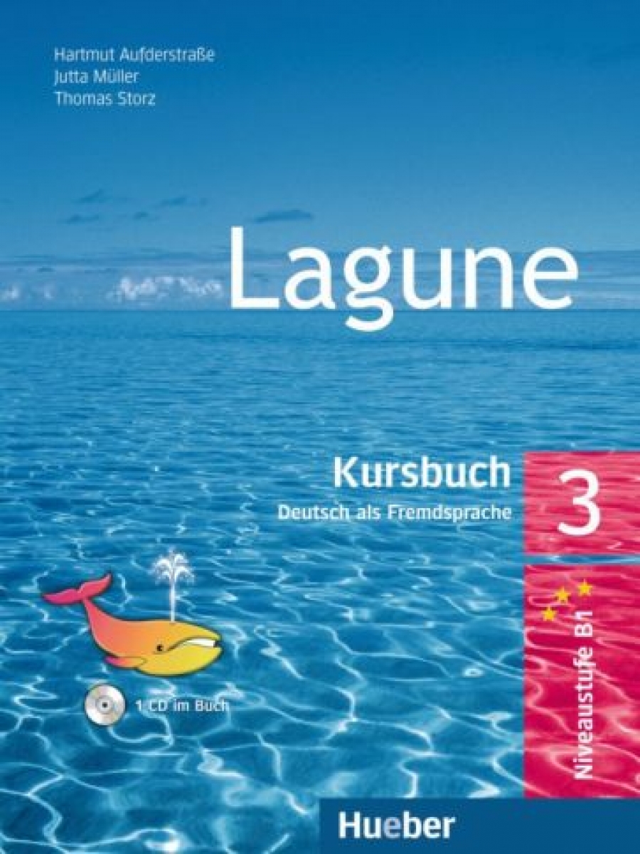 Hartmut Aufderstrasse, Thomas Storz, Jutta Muller Lagune 3 Kursbuch mit Audio-CD 