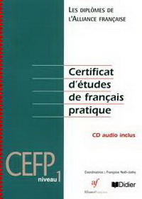 Certificat d'etudes de francais pratique niveau 1 livre + CD ## 