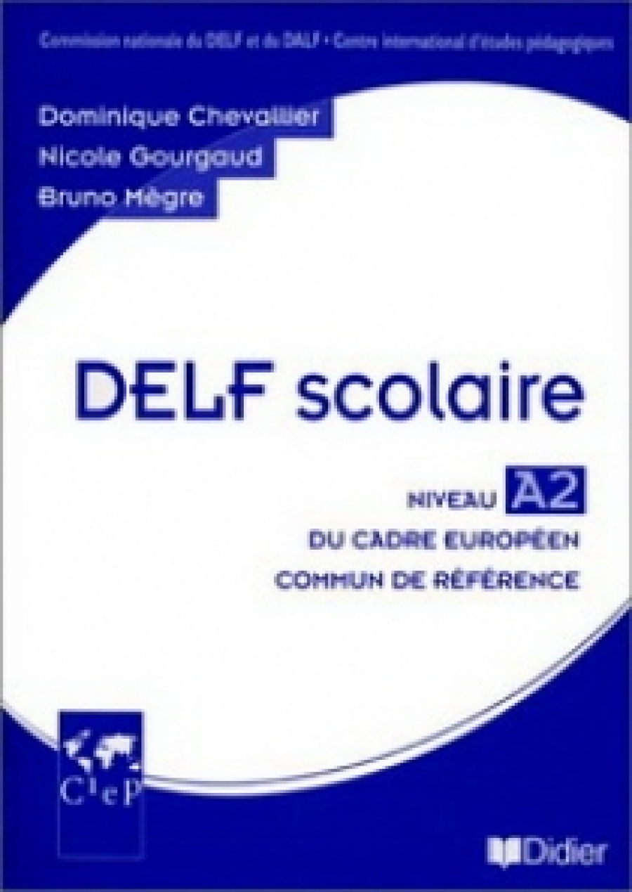 Dominique C. DELF scolaire niveau A2 guide pedagogique + CD ## 