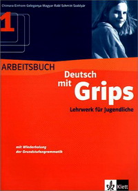 Ulla-Britta C. Deutsch mit Grips 1, Arbeitsbuch 