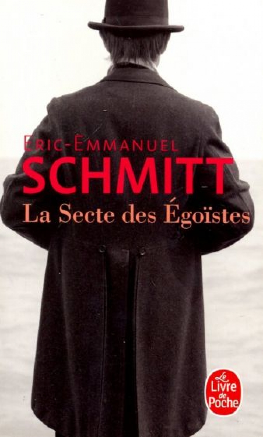 Schmitt E. La Secte des Egoistes 