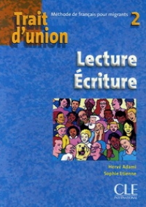 Herve A. Trait D'Union 2 Cahier Lecture / Ecriture 