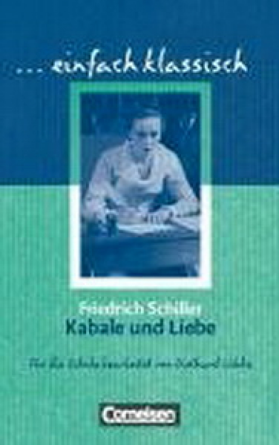 Friedrich V.S. Kabale und Liebe. Arbeitsbuch mit Loesungen 