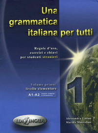 A. Latino - M. Muscolino Una grammatica italiana per tutti 1 