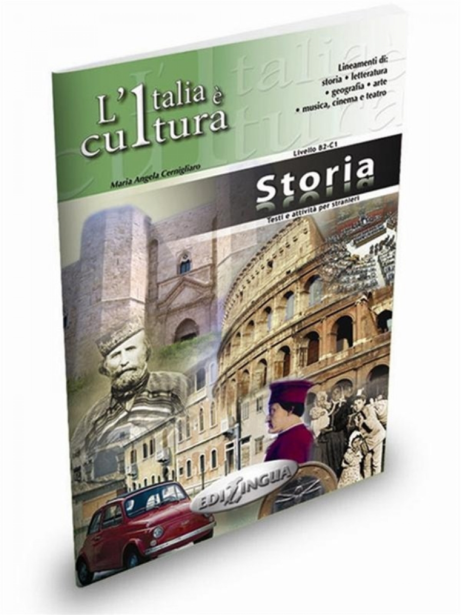 L'Italia e' cultura / fascicolo Storia 