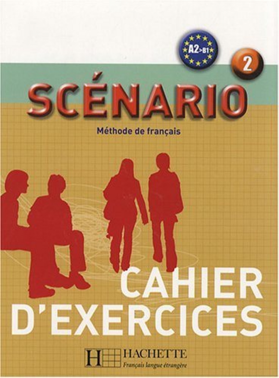 Scenario Niveau 2 Cahier d'exercices 