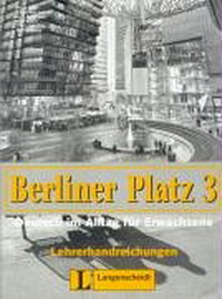 Anne K. Berliner Platz 3 Lehrerhandbuch 