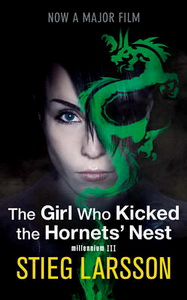 Stieg L. The Girl Who Kicked the Hornets Nest. Film Tie-In 