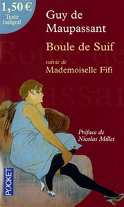 Guy D.M. Boule de Suif suivie de Mademoiselle Fifi 