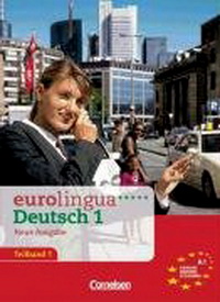 Eurolingua A1 Teilband 1 Kurs- und Arbeitsbuch (Neue Ausgabe) 