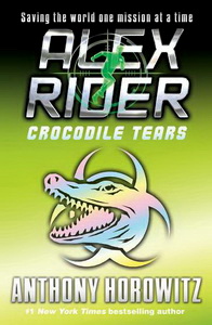 Anthony H. Crocodile Tears (Alex Rider Adventure) 