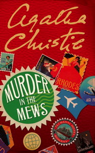 Christie A. Murder in Mews (Poirot) 