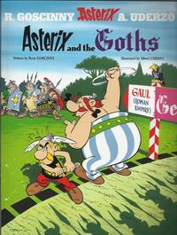 Goscinny R., Uderzo A. Asterix and the Goths 