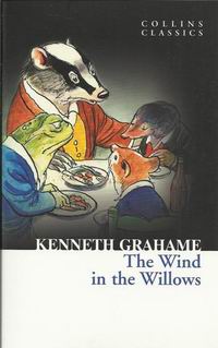 Grahame K. The Wind in the Willows 
