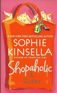 Kinsella Sophie Shopaholic & sister 