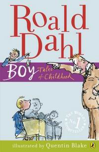 Dahl R. Boy. Tales of Childhood 