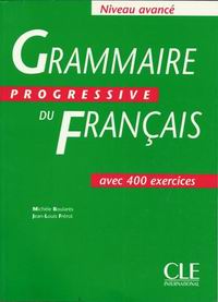 Michele Boulares, Jean-Louis Frerot Livre Grammaire Progressive du francais Avance - Livre - 400 exercices 