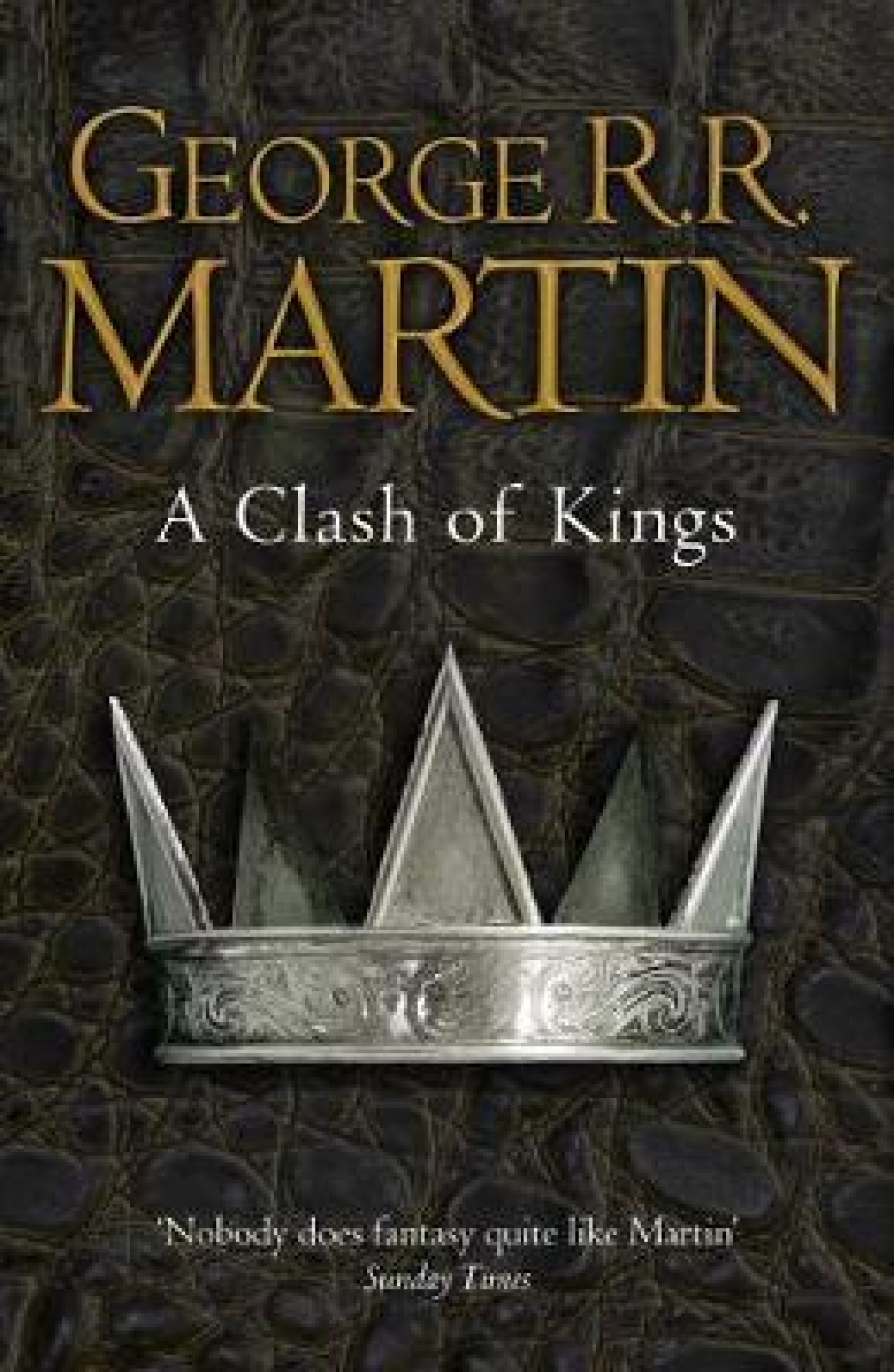 George R. R. Martin Clash of kings ( ) 