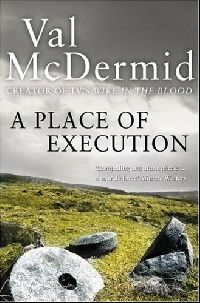 Mcdermid, Val Place of execution 