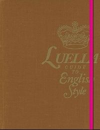 Bartley, Luella Luella's guide to english style (    ) 