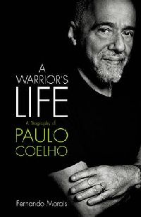 Fernando, Morais Warrior's life (Paulo Coelho: biography) ( : ( : )) 