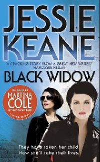 Jessie Keane Black widow ( ) 