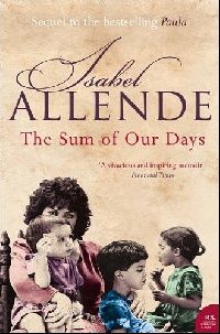 Isabel, Allende Sum of our days 