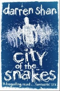 Shan Darren City of the Snakes 