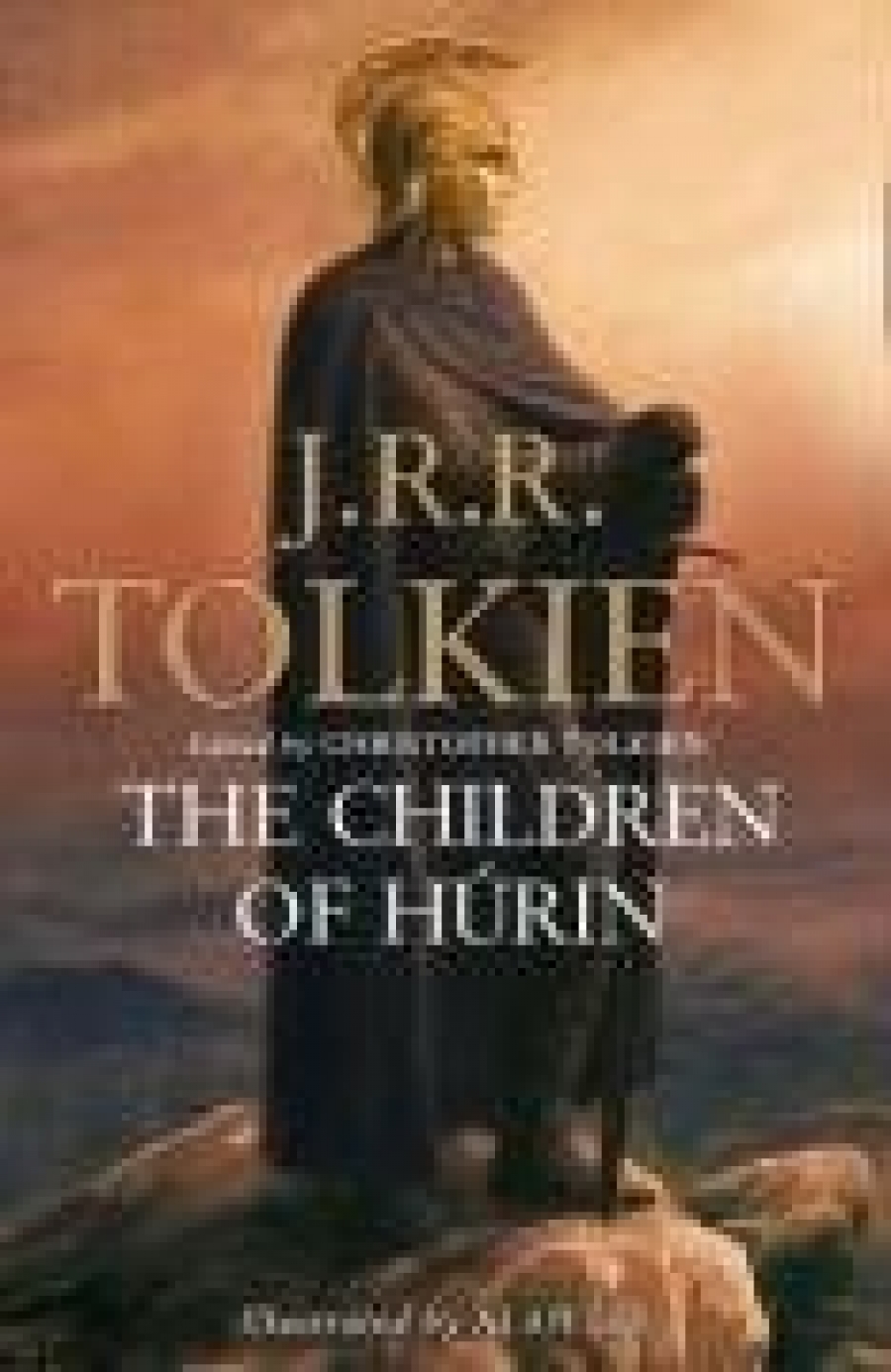 Tolkien J.R.R. () The Children of Hurin 