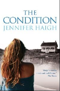 Jennifer Haigh The condition 
