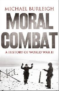 Burleigh Michael Moral combat ( :    ) 