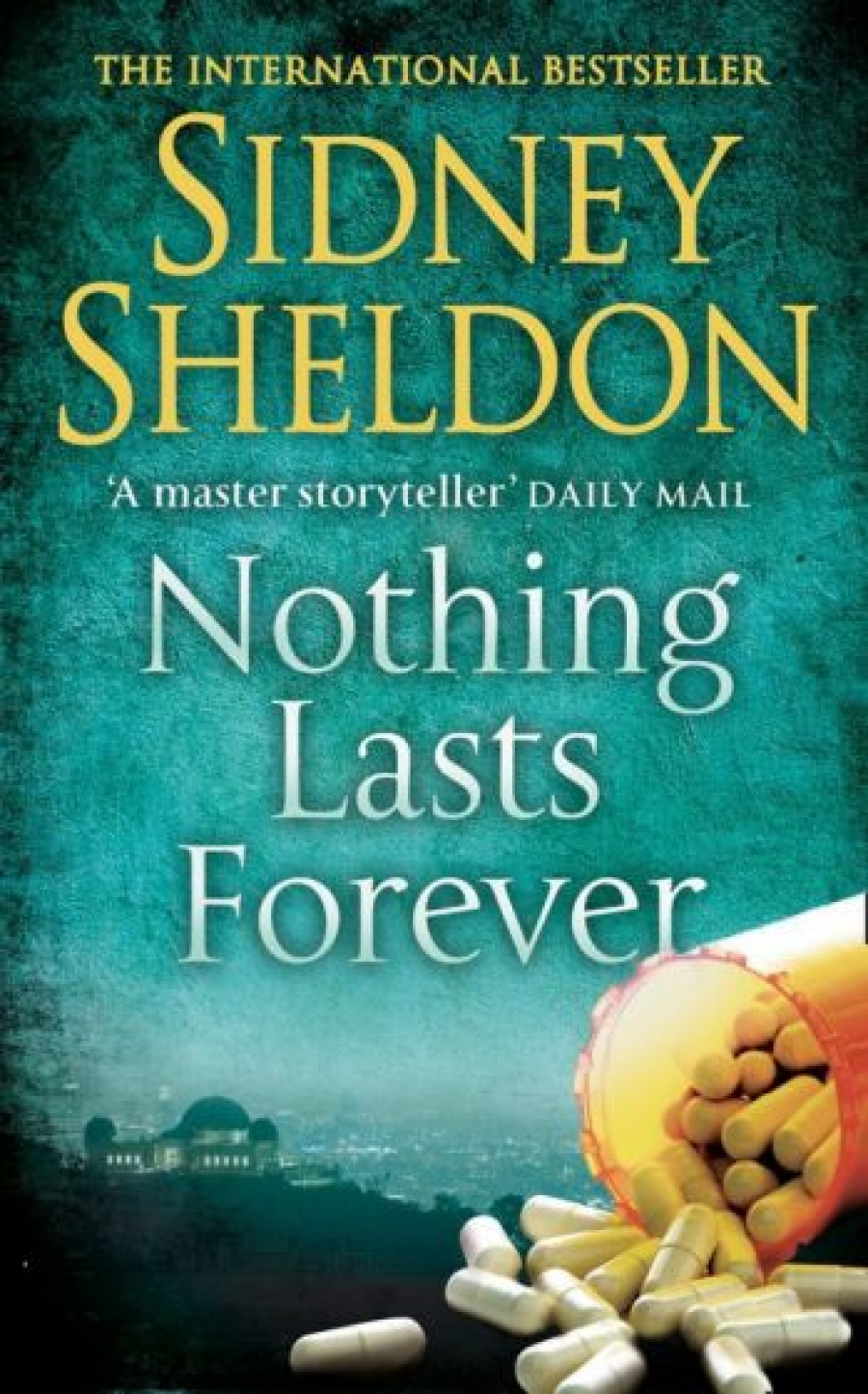 Sheldon Sidney ( ) Nothing Lasts Forever (  ) 