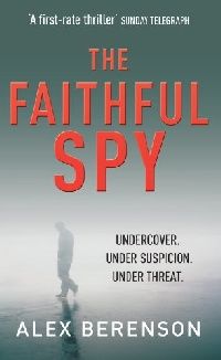 Berenson, Alex () Faithful Spy, The ( ) 