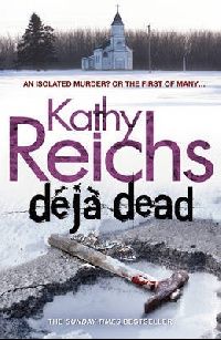 Reichs Kathy Deja Dead 