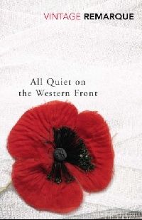 Remarque, Erich Maria () All Quiet on the Western Front (    ) 