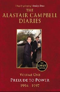 Campbell, Alastair Diaries, Vol. 1 
