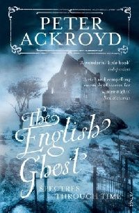 Ackroyd Peter English ghost, the 