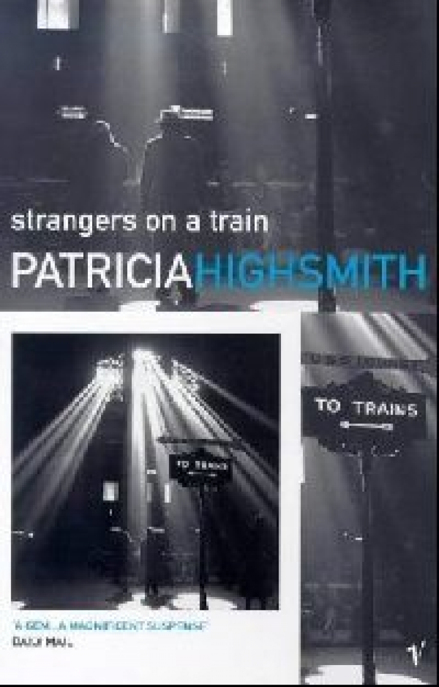 Patricia, Highsmith Strangers on a Train 